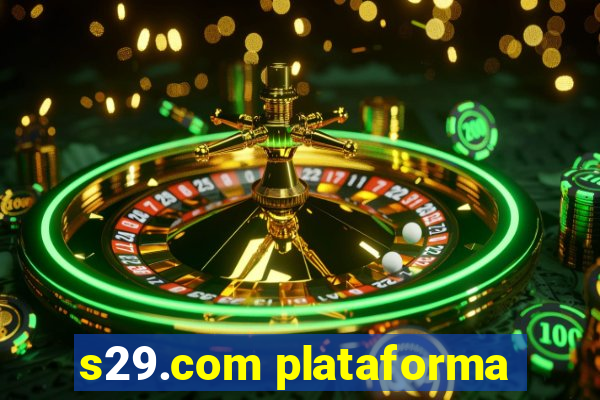 s29.com plataforma